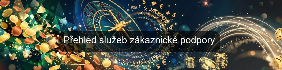 Přehled služeb zákaznické podpory Přehled služeb zákaznické podpory