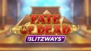 Fate of Dead Blitzways