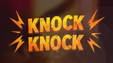 Knock Knock